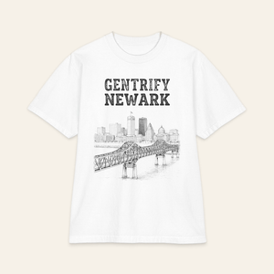 Gentrify Newark T-Shirt