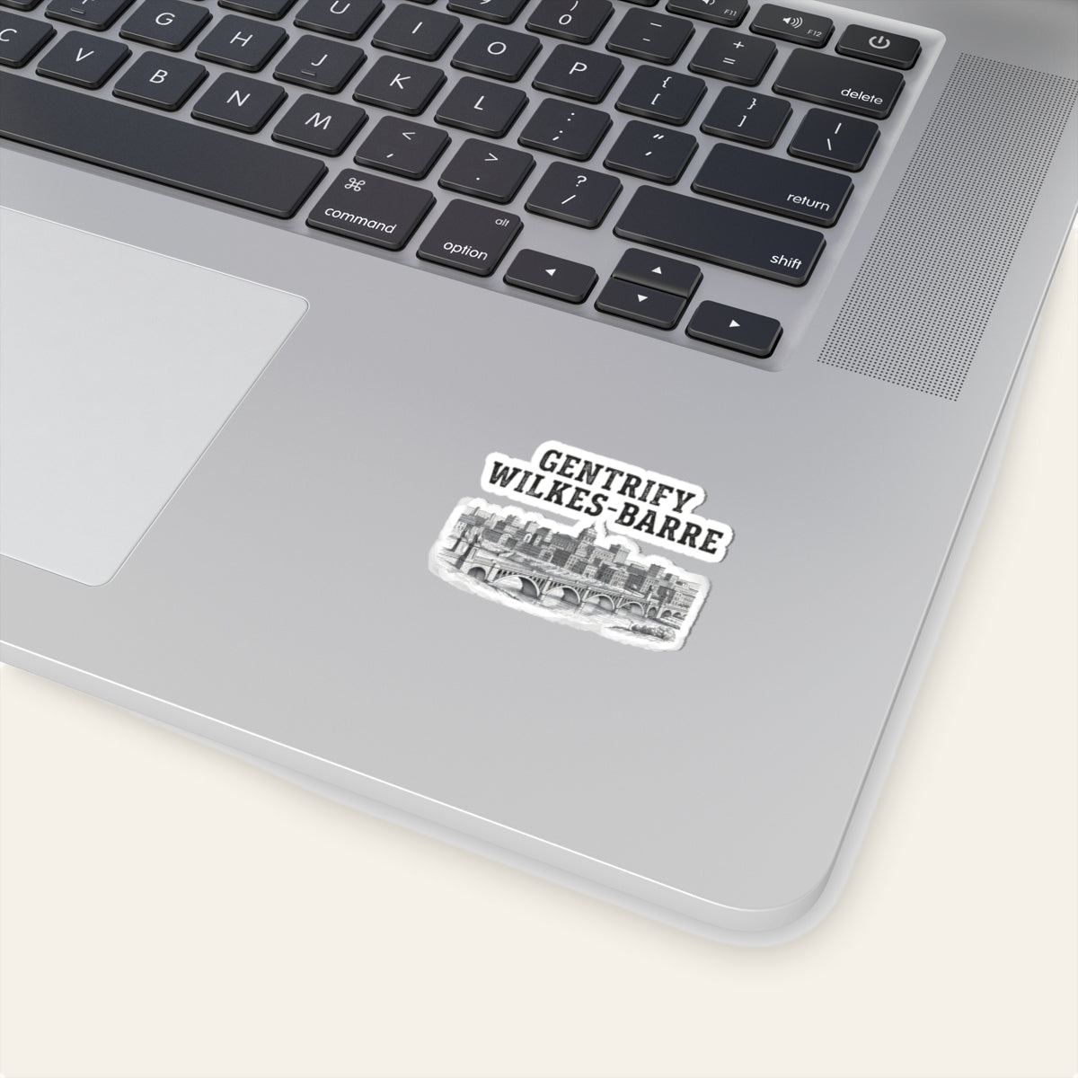 Gentrify Wilkes-Barre Sticker