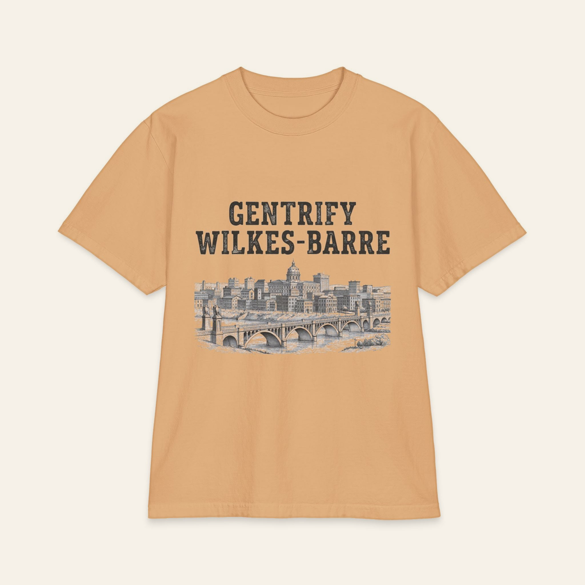 Gentrify Wilkes-Barre T-Shirt